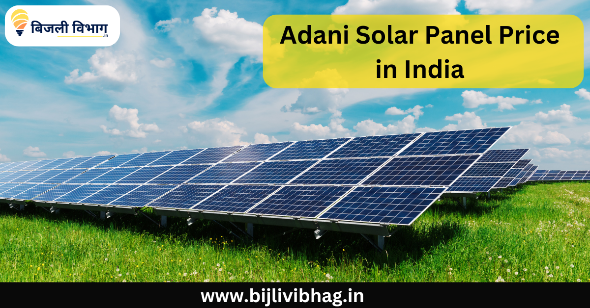 Adani Solar Panel Price in India