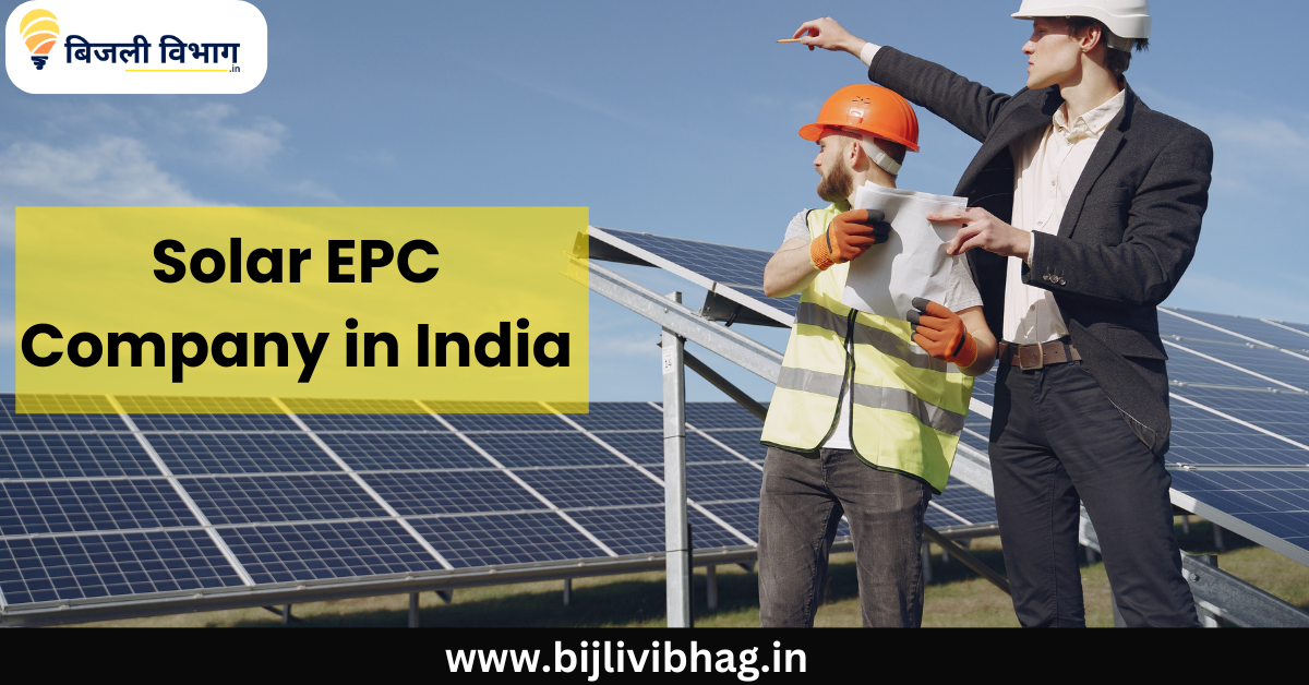 Solar EPC Company in India