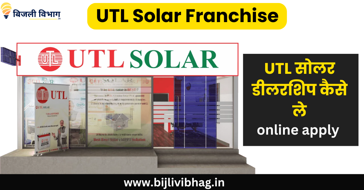 UTL Solar Franchise